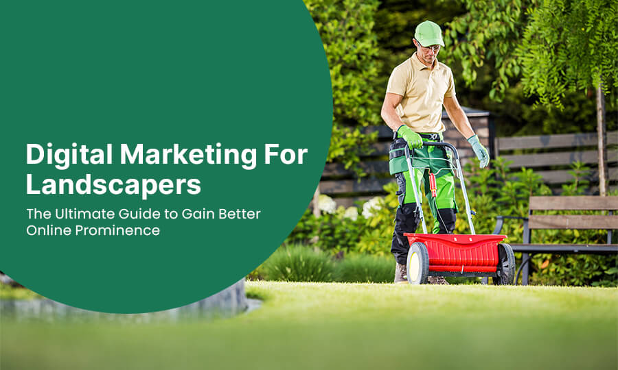 Landscaping Online Marketing